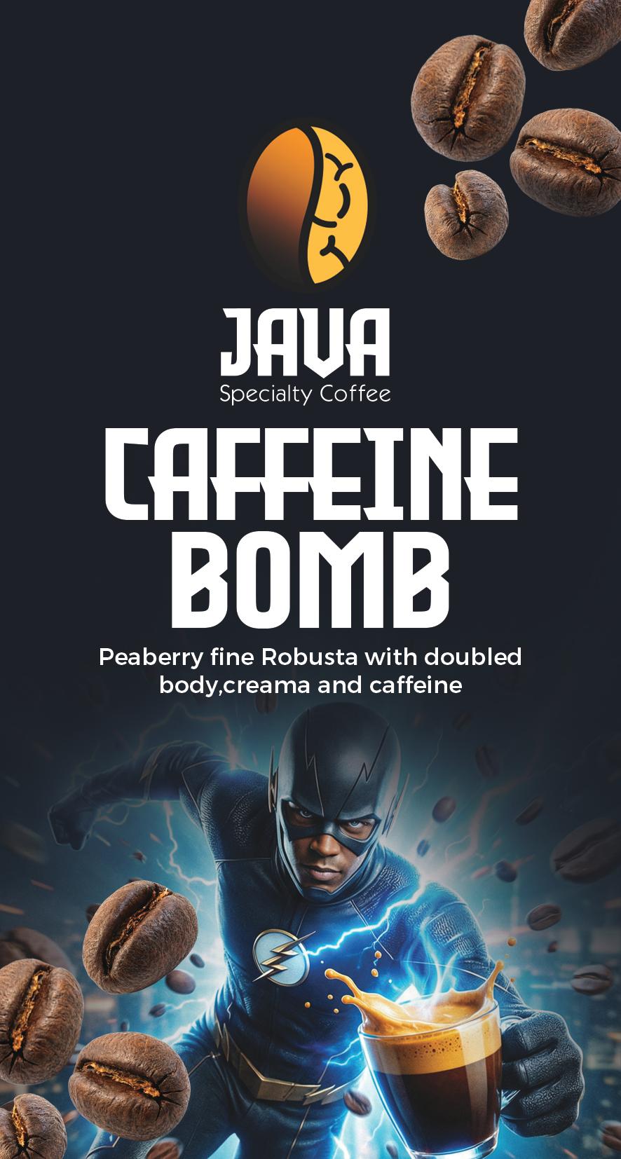 Caffeine Bomb -Peaberry Fine Robusta